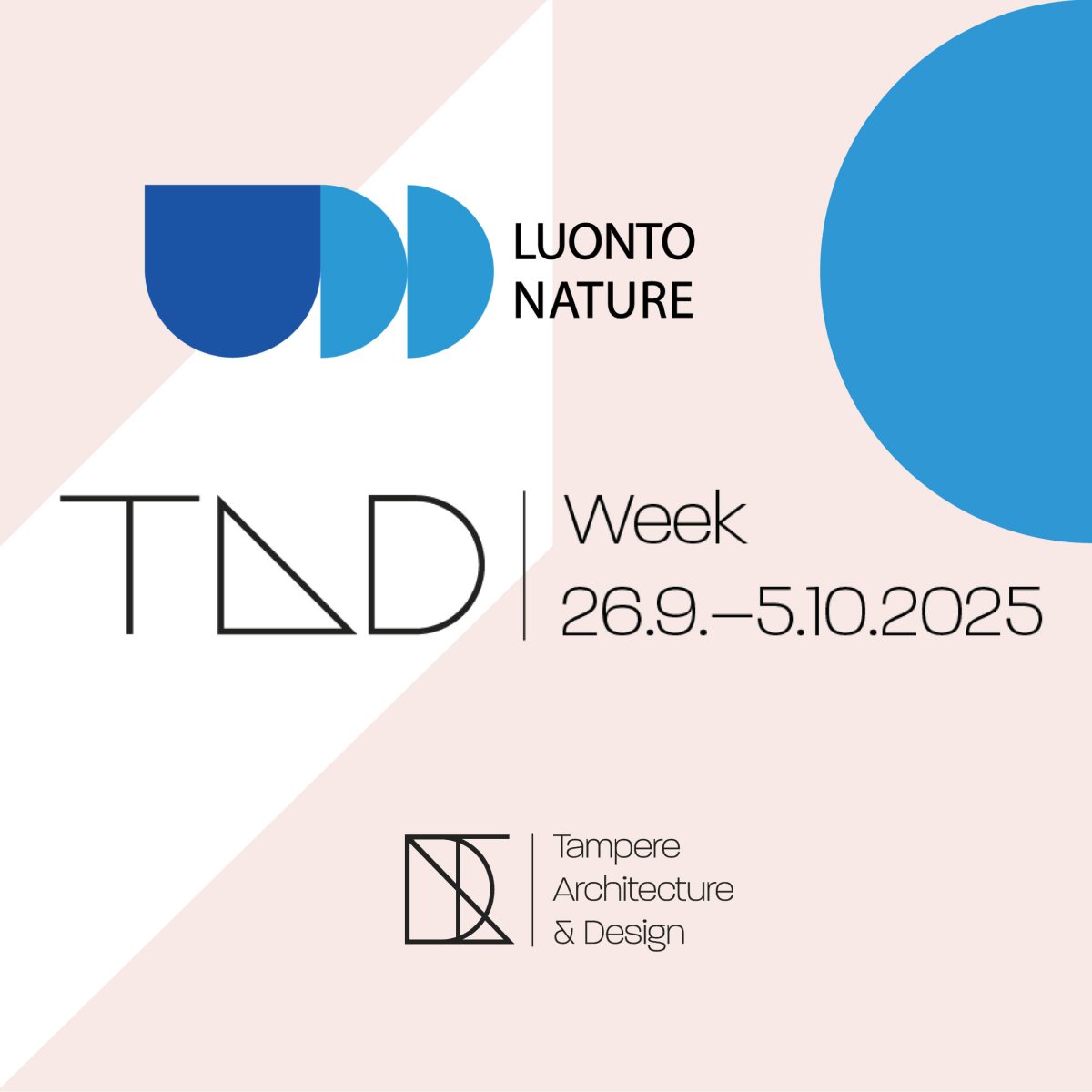 TAD Week 26.9.-5.10.2025. Teemana luonto.